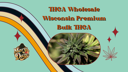 THCA Wholesale Wisconsin