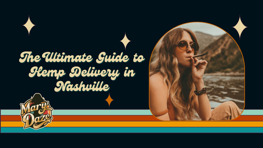 Hemp Delivery in Nashville and Beyond