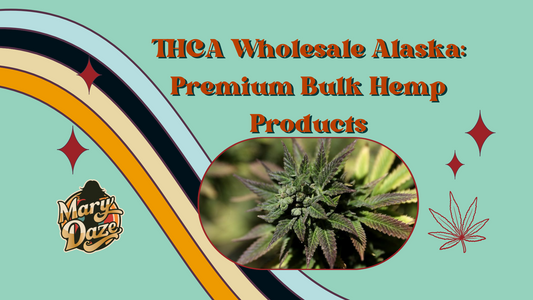 THCA Wholesale Alaska