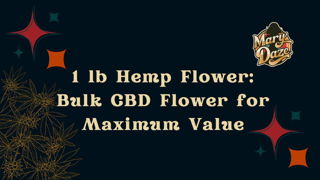 1 lb Hemp Flower: Bulk CBD Flower for Maximum Value