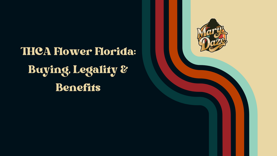 THCA Flower Florida: Buying, Legality & Benefits